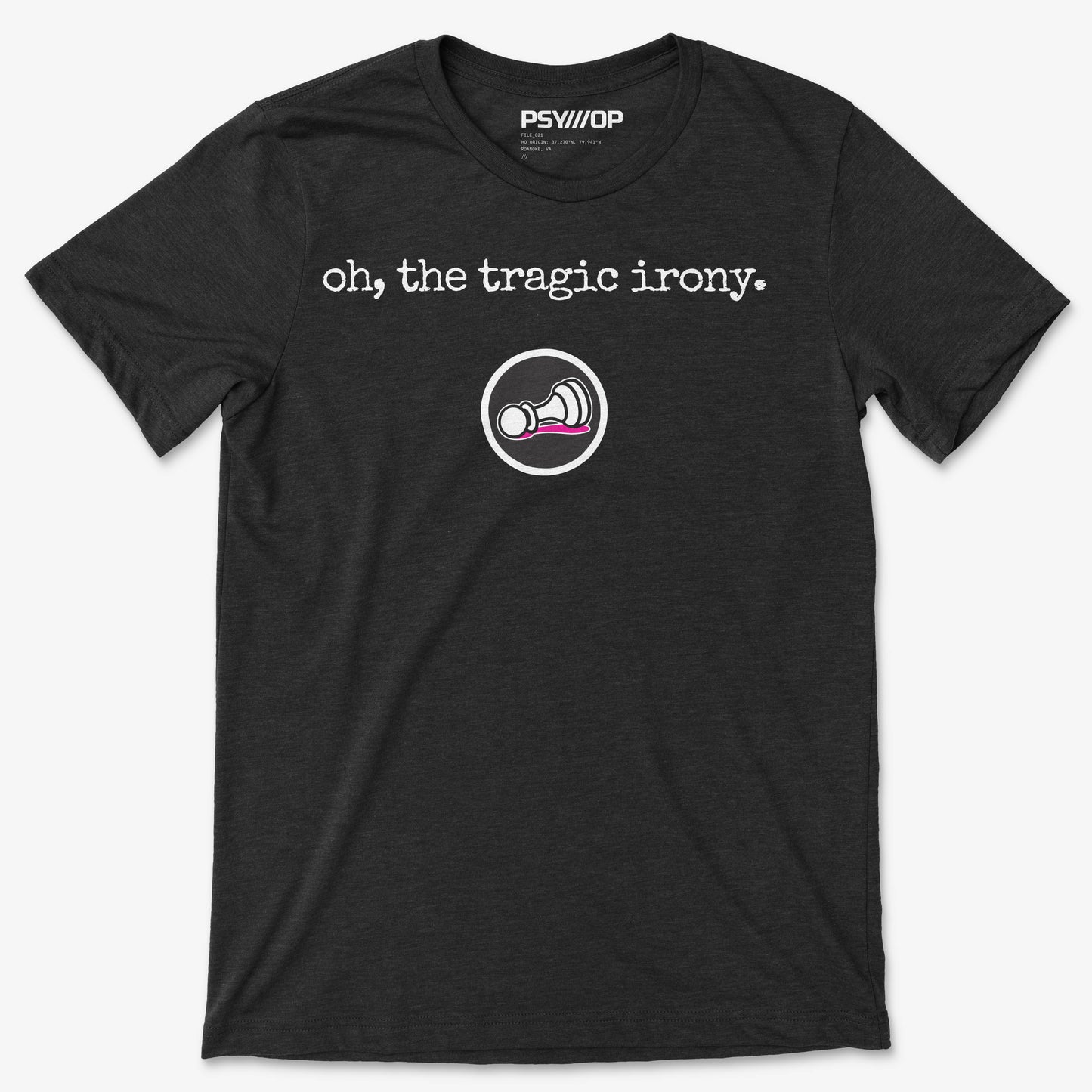 Oh, the Tragic Irony