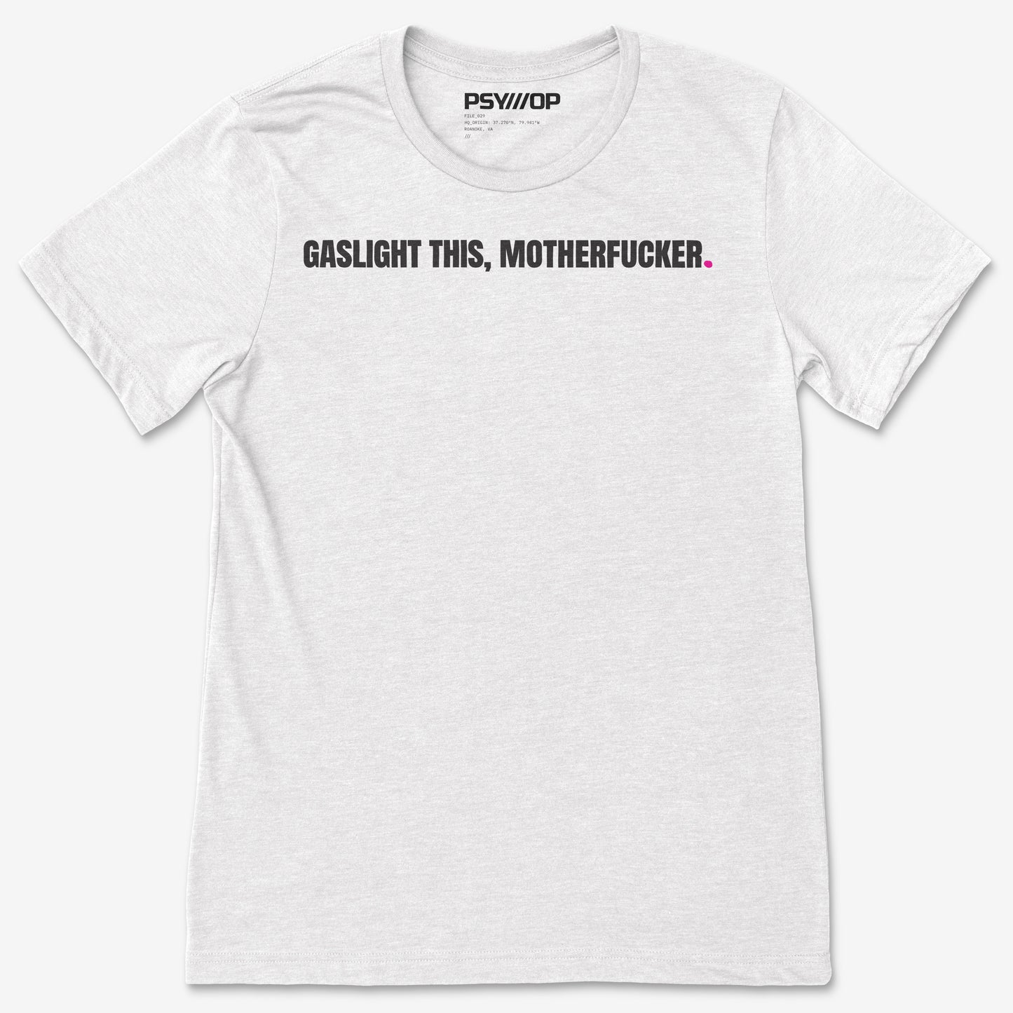 Gaslight This, Motherfucker.