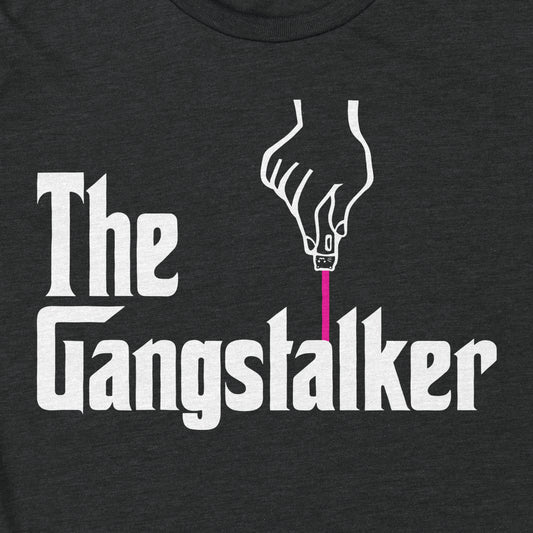 The Gangstalker